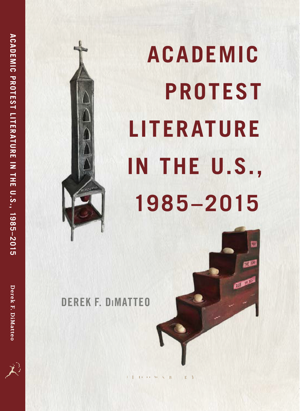 Book cover for Academic Protest Literature in the U.S., 1985–2015 by Derek F. DiMatteo